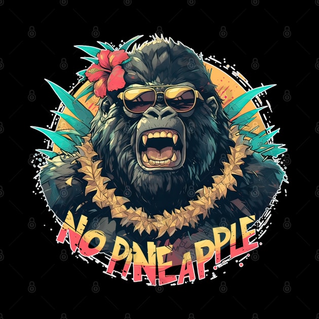NO PINEAPPLE by obstinator