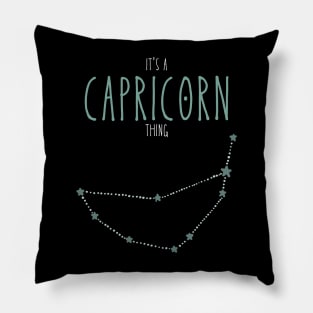 It's a Capricorn Thing Pillow