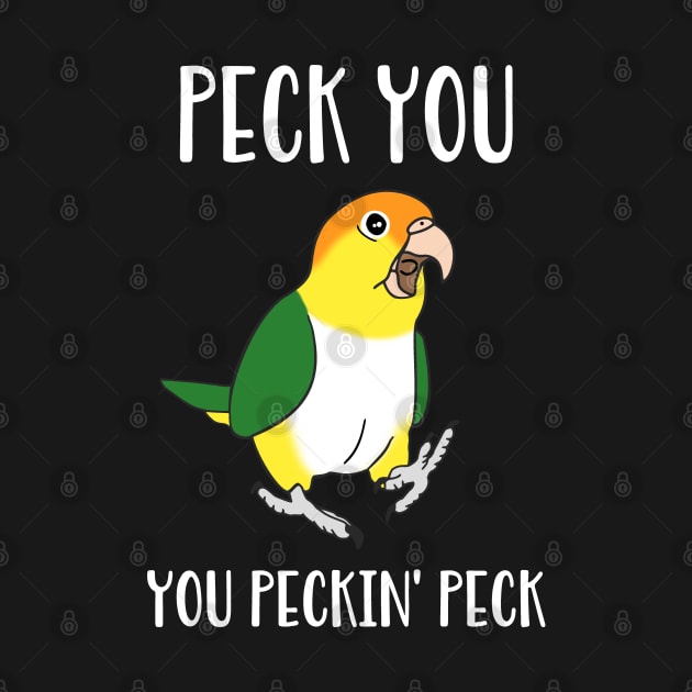 Peck you, you peckin peck - White Bellied Caique by FandomizedRose