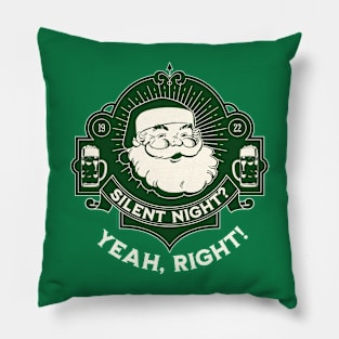 Silent Night? Not! Pillow