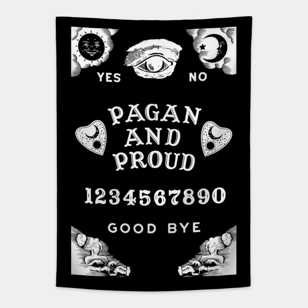Pagan and Proud - Occult Talking Spirit Board Parody Tapestry by Occult Designs