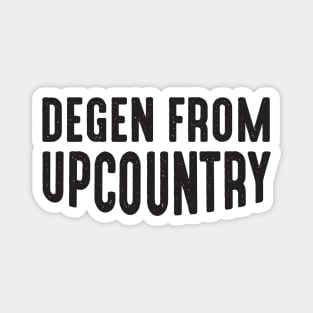 Degen from Upcountry Magnet