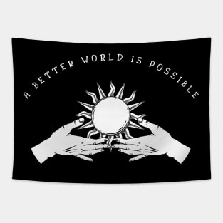 A Better World Is Possible - Retro Social Justice Protest Art Tapestry