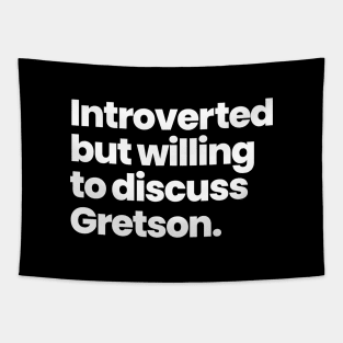 Introverted but willing to discuss Gretson - Greta Gill and Carson Shaw Tapestry