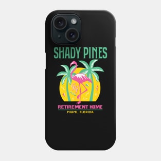 Shady Pines Retirement Home Phone Case