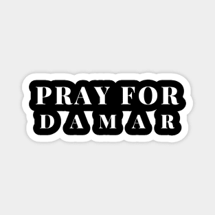 Pray for Damar Magnet