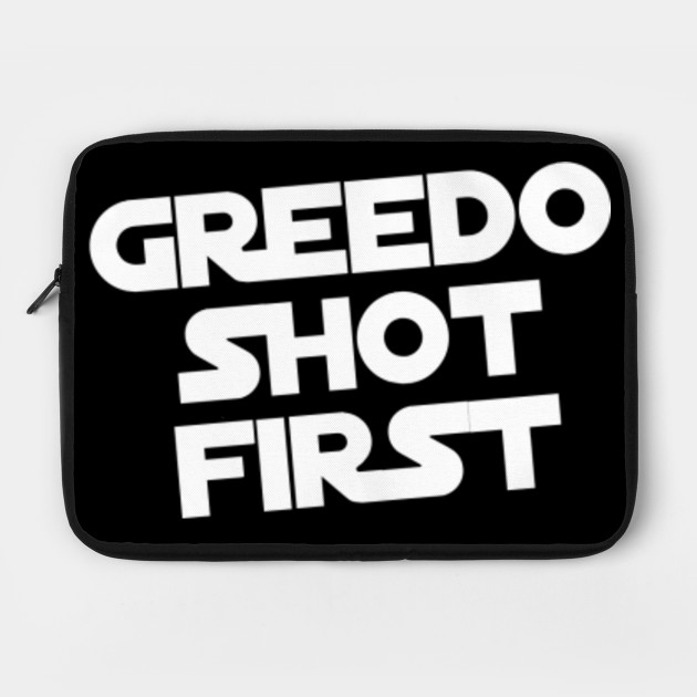 Greedo Shot First