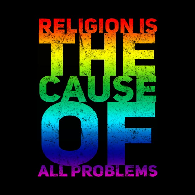 RELIGION THE CAUSE OF ALL PROBLEMS by Lin Watchorn 