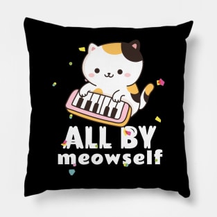 All By Meowself Pillow