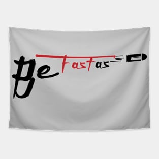 Be Fast as Bullet - Light color Tapestry