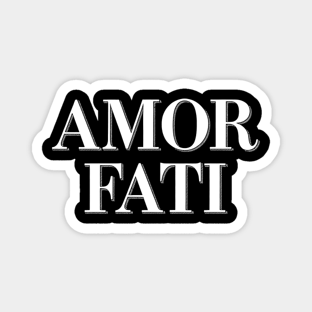 Amor Fati Magnet by CreativeSage