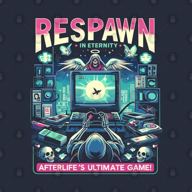 Respawn in Eternity, Afterlifes's Ultimate Game! by Lima's