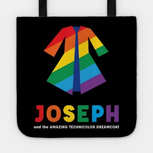 Joseph and the Amazing technicolor dreamcoat t-shirt Tote