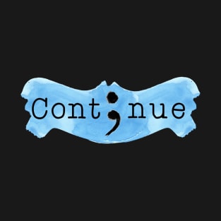 Continue T-Shirt