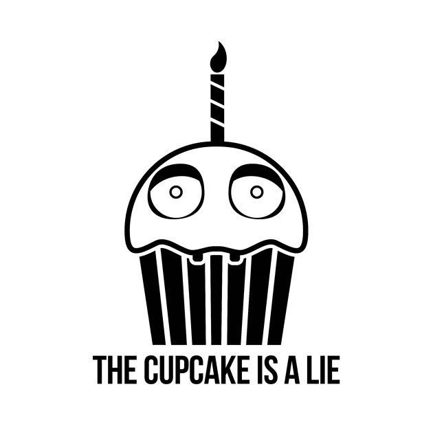 THE CUPCAKE IS A LIE - BLACK by famousafterdeath