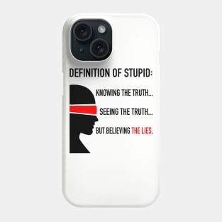 Definition Of Stupid Phone Case