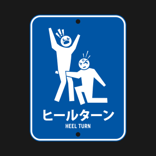 Heel Turn Japanese T-Shirt