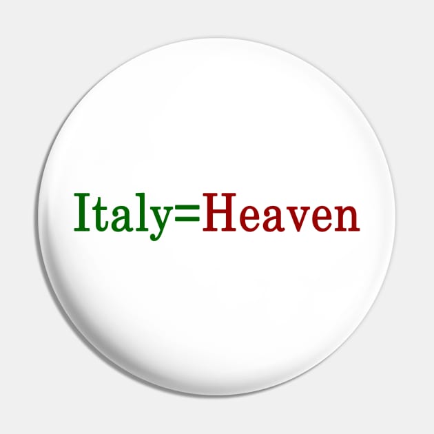 Italy=Heaven Pin by supernova23