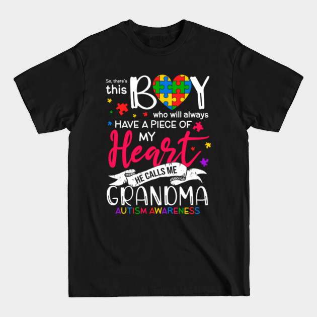 Disover Autism Shirt So,There's This Boy - He Calls Me Grandma - Autism Day Grandma Tshirts For Women - Funny Gift For Family Members - T-Shirt