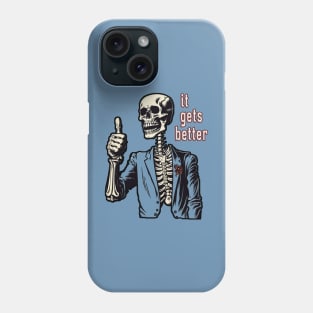 it gets better Phone Case