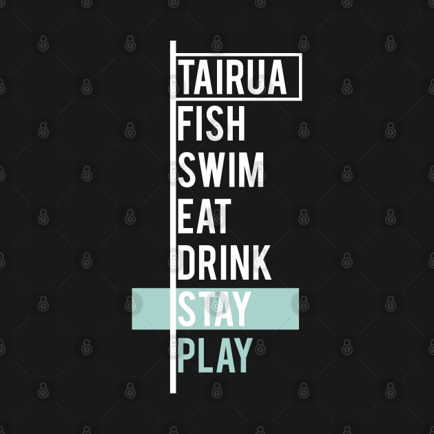 Tairua - Fish, Swim, Eat, Drink Stay, Play by Astroman_Joe