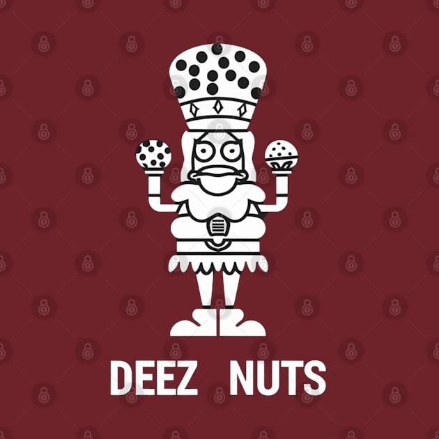 Deez Nuts Nutcracker by Aldrvnd