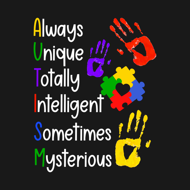 Always Unique Totally Intelligent Sometimes Mysterious by Hensen V parkes