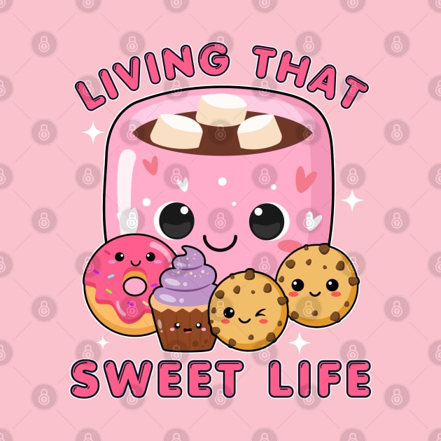 Living that sweet life by Energized Designs