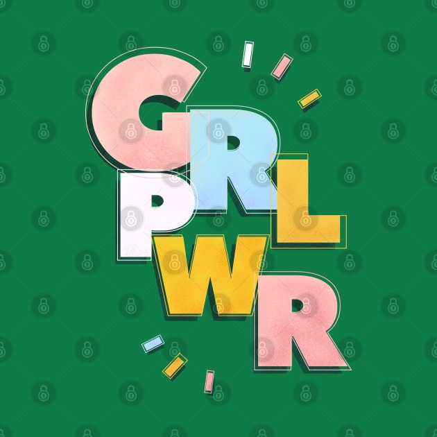 GRL PWR typography on green by showmemars