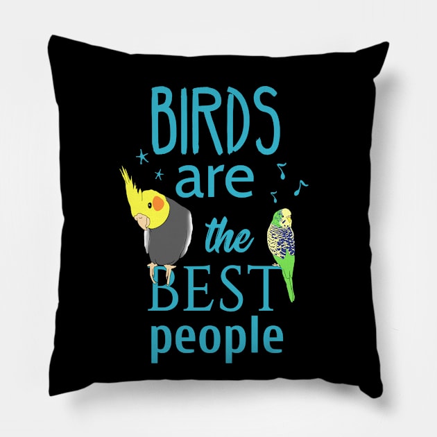 birds are the best people Pillow by FandomizedRose