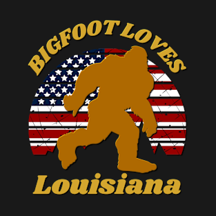 Bigfoot loves America and Louisiana too T-Shirt