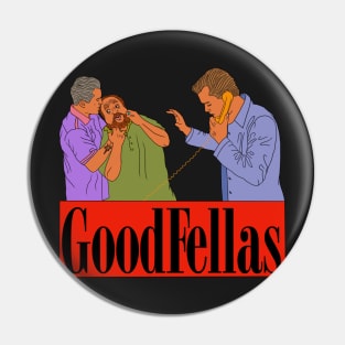 "Goodfellas" Phone Strangle Scene Pin