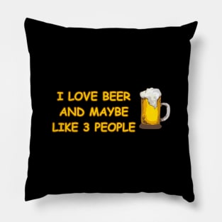 I love Beer Pillow