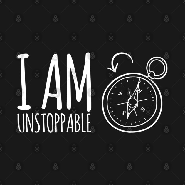 I Am Unstoppable Self Love Affirmations by TayaDesign