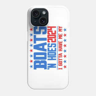 Boats 'N Hoes 2024 Phone Case