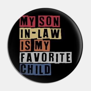 My Son In Law Pin