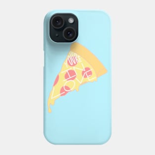 Youre In Love Pizza Phone Case