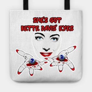 Bette Davis' Eyes Tote