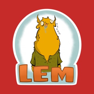 Lem! T-Shirt