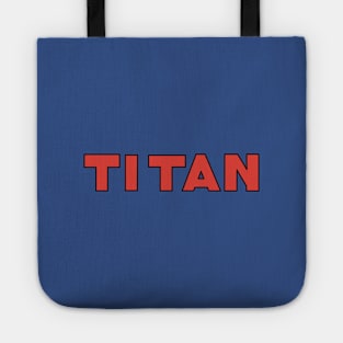 Titan Tote