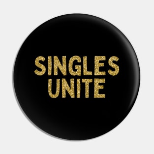 Singles Unite, Singles Awareness Day Pin