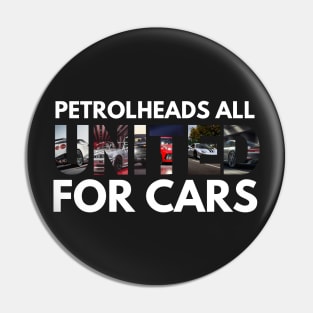 Petrolheads all united for cars Pin