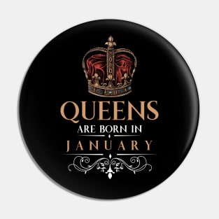 Queens Are Born In January Pin