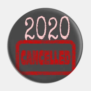 2020 Cancelled Pin