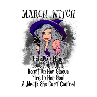 March Witch Funny Women Halloween T-Shirt