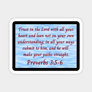 Bible Verse Proverbs 3:5-6 Magnet