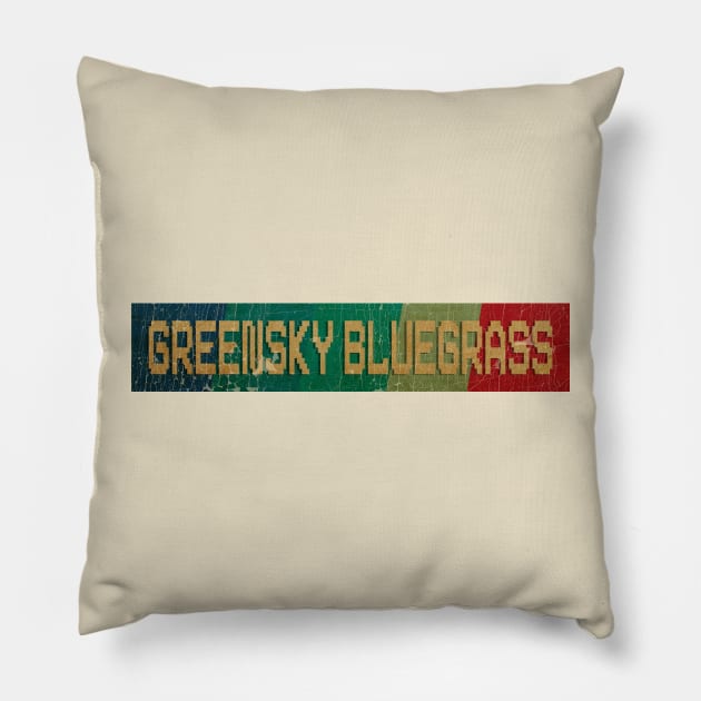 greensky bluegrass - RETRO COLOR - VINTAGE Pillow by AgakLaEN