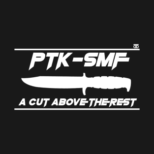 PTK-SMF A Cut Above White T-Shirt