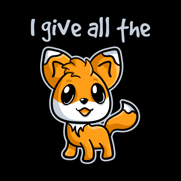 I Give All the Fox by fishbiscuit