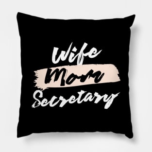 Cute Wife Mom Secretary Gift Idea Pillow